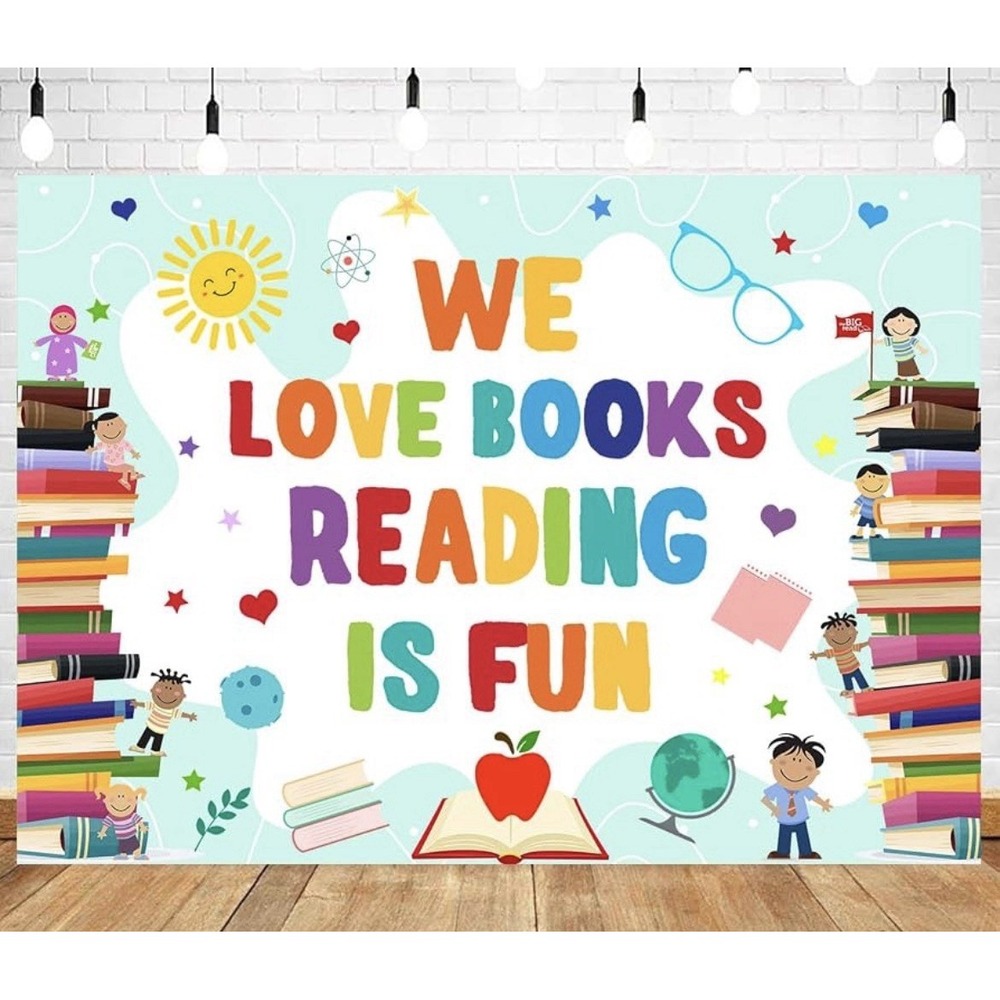 Classroom Banner We Love Books Reading Is Fun  7' ft x 5' ft Book Day Backdrop